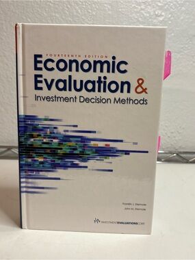 Economic Evaluation: Investment Decision Methods - White Hardcover